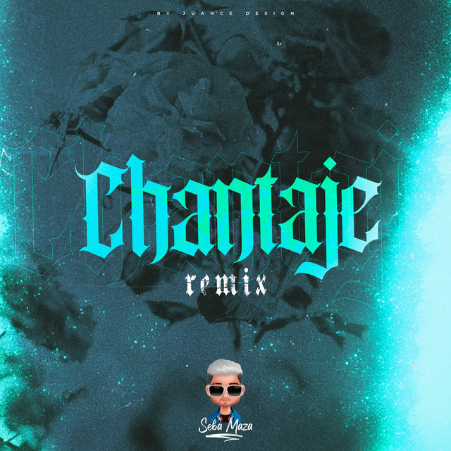 Chantaje - Remix
