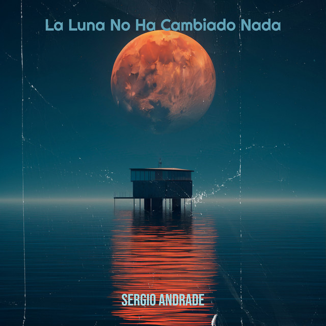 La Luna No Ha Cambiado Nada cover art