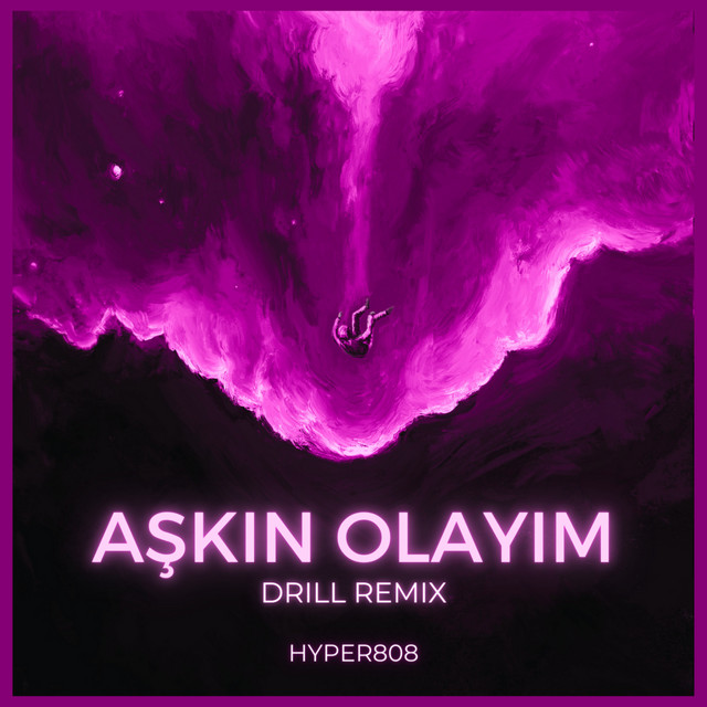 Aşkın Olayım (Drill Remix) cover art