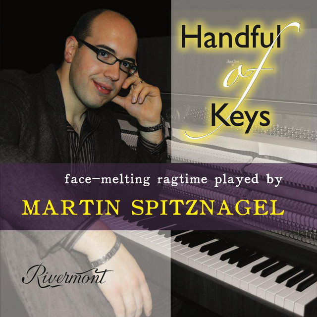Handful of Keys: Face-Melting Ragtime Played by Martin Spitznagel cover art