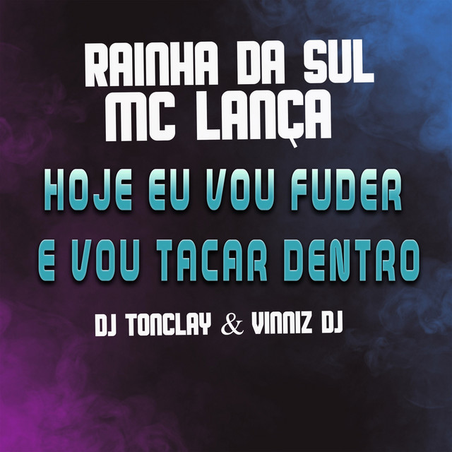 HOJE EU VOU FUDER E VOU TACAR DENTRO
