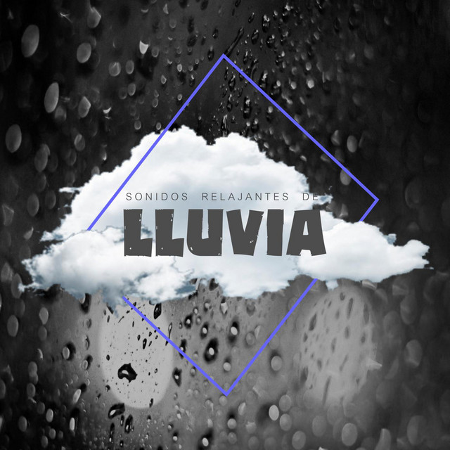 Sonidos Relajantes De Lluvia cover art