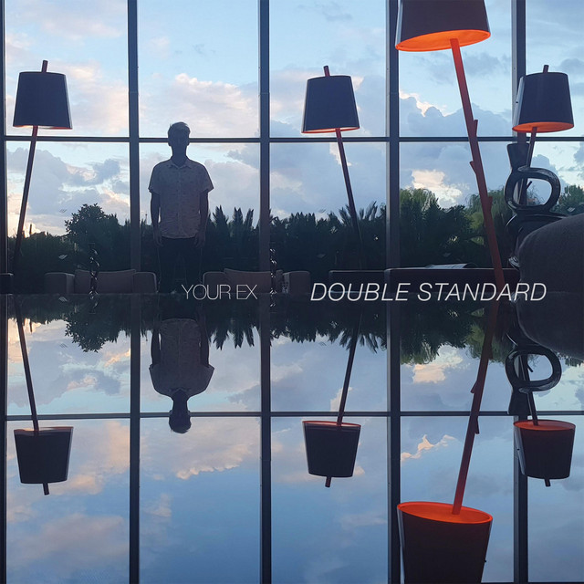 Обкладинка: Double Standard — Your EX