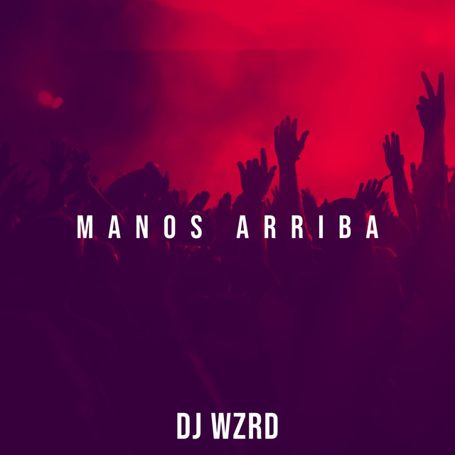 Manos Arriba cover