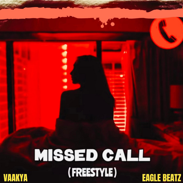 Missed Call (Freestyle)