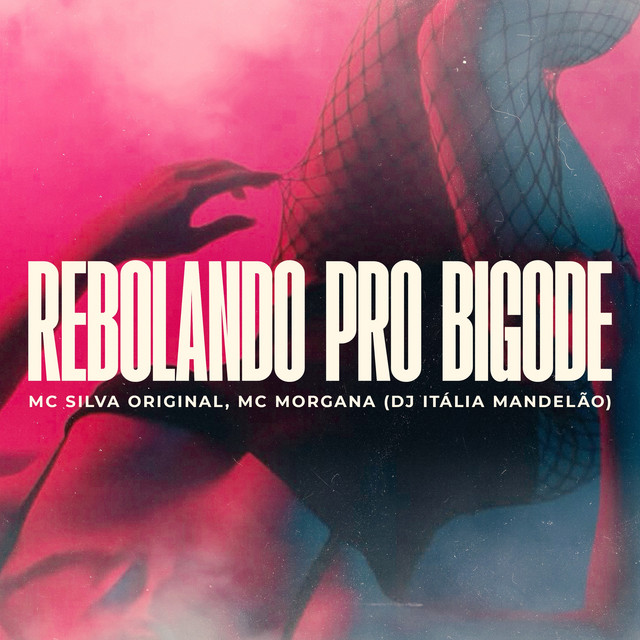 Rebolando pro bigode