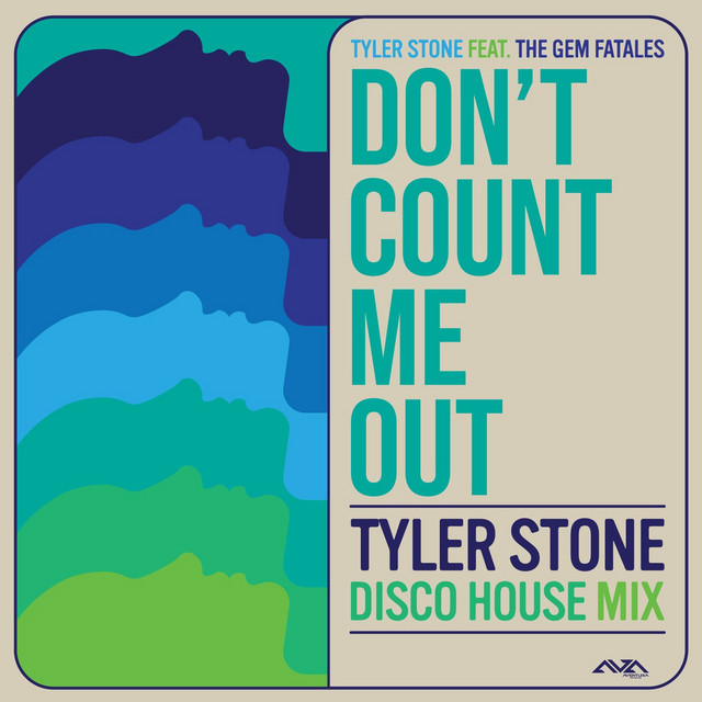 Don't Count Me Out feat. The Gem Fatales - Extended Mix album art