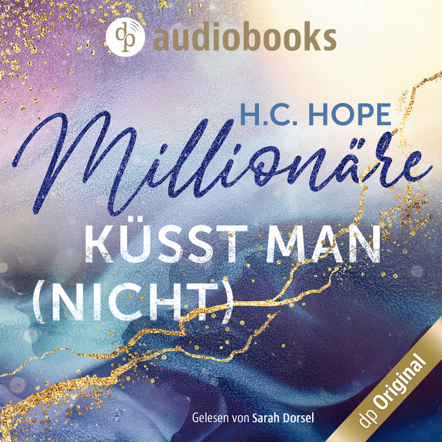 Millionäre küsst man (nicht) [Ungekürzt] cover art