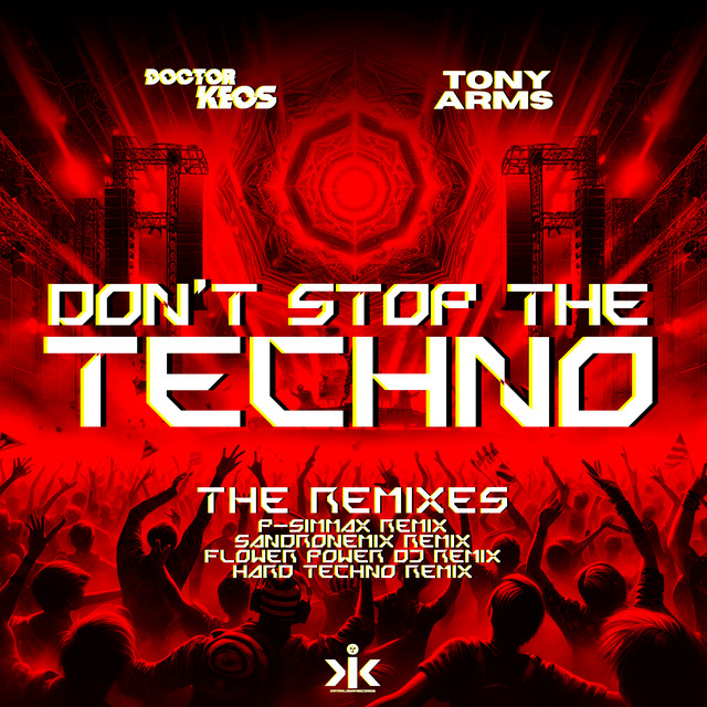 Don't Stop The Techno - P-Simmax Driving Remix