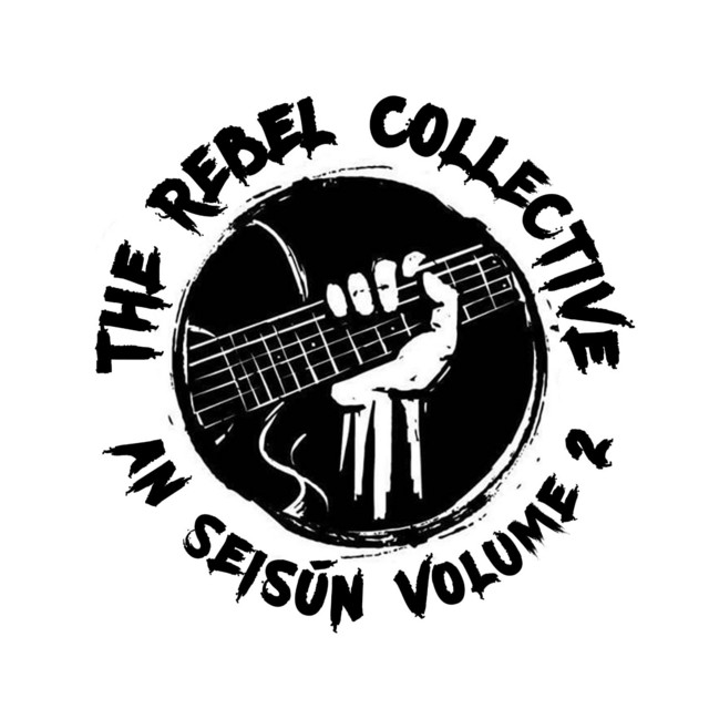 The Rebel Collective an Seisun, Volume 2 cover