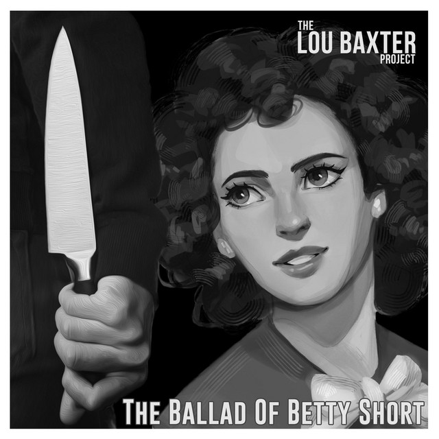 The ballad of Betty Short