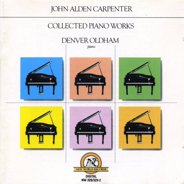 John Alden Carpenter: Collected Piano Works cover art