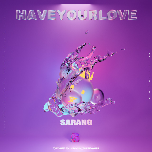 Have your love