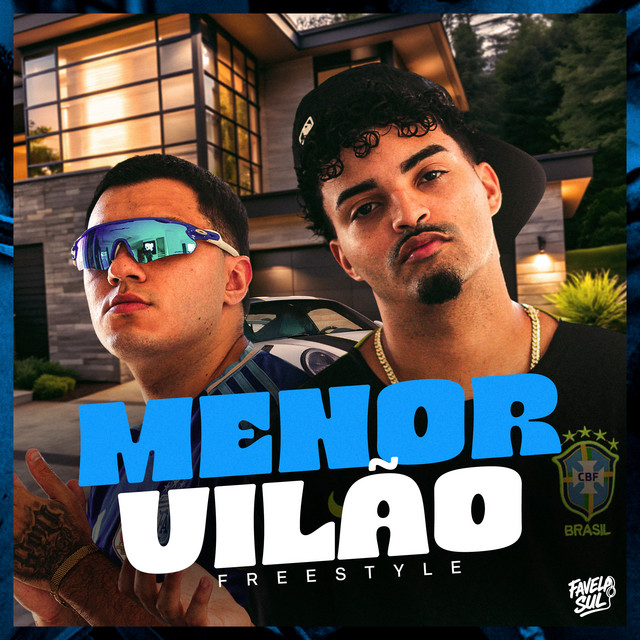 Menor Vilão Freestyle
