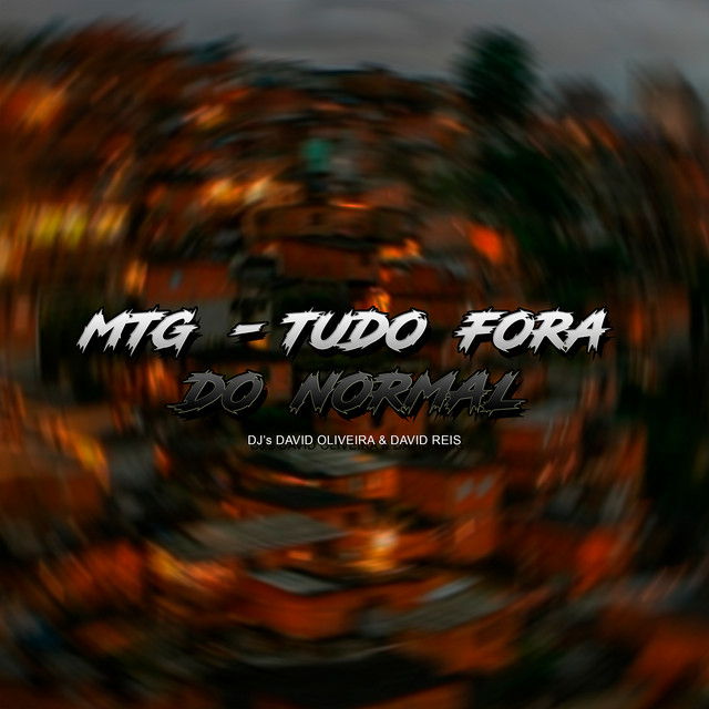 MTG - TÁ FORA DO NORMAL