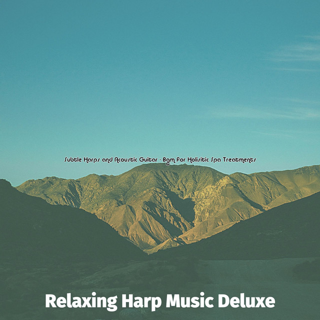 Subtle Harps and Acoustic Guitar - Bgm for Holisitic Spa Treatments cover art