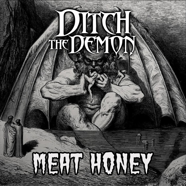 Ditch the Demon — Meat Honey album art