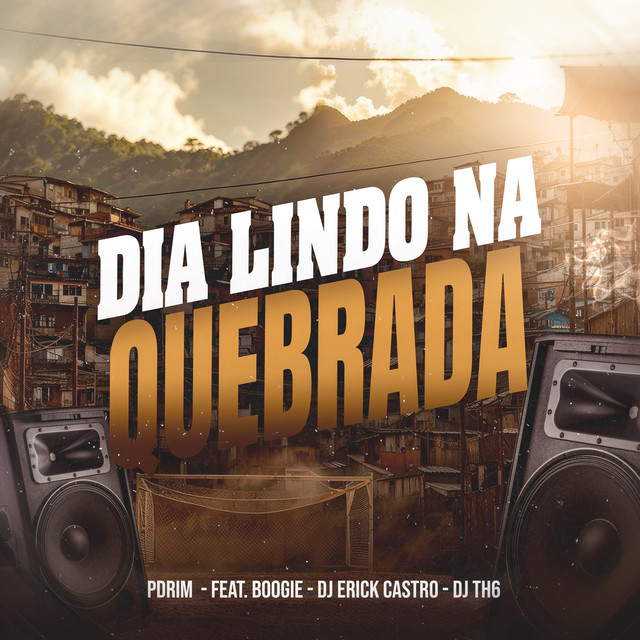 Dia Lindo Na Quebrada