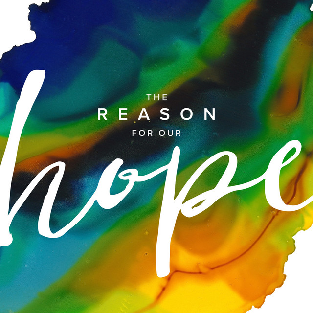 The Reason for Our Hope cover art