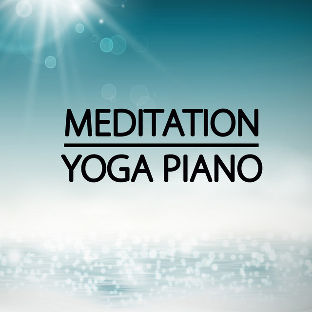 Meditation & Yoga Piano cover art