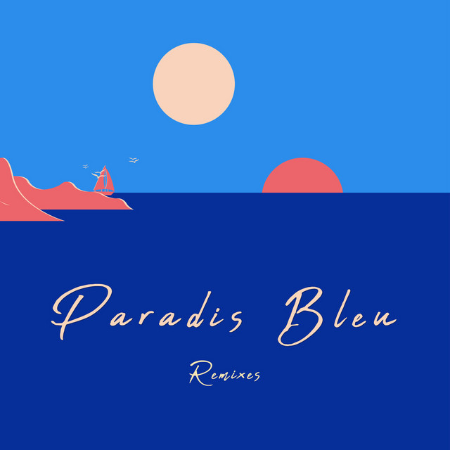 Paradis Bleu - Alastair Lane Remix