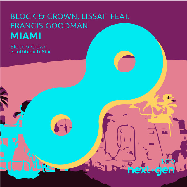 Miami feat. Francis Goodman - Block & Crown Southbeach Mix album art
