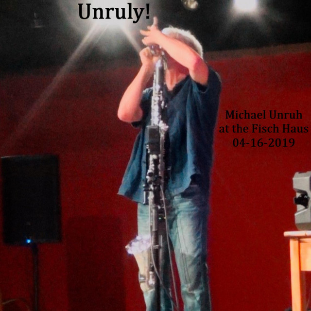 Unruly at the Fisch Haus cover art