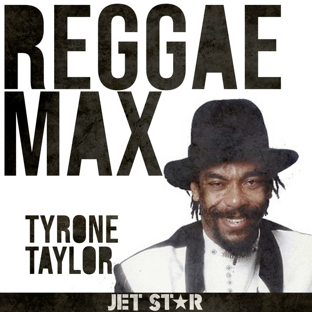 Reggae Max: Tyrone Taylor cover art