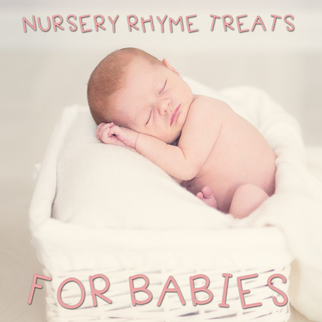 10 Nursery Rhyme Treats for Babies cover art