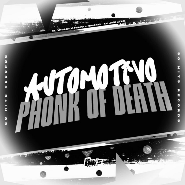 Automotivo Phonk of Death