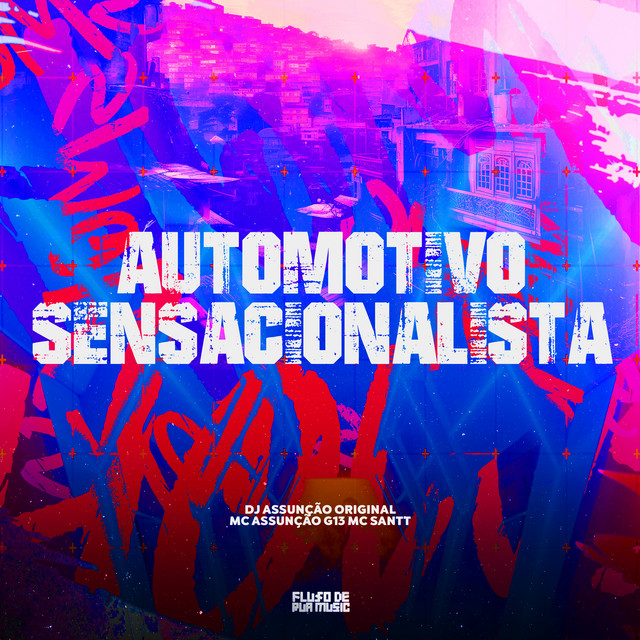 Automotivo Sensacionalista
