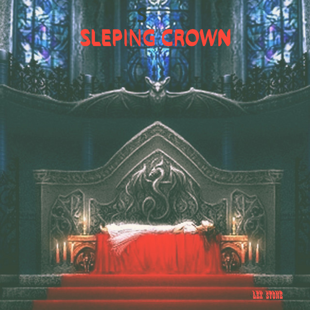 Sleeping Crown - Single by Lex Stone | Spotify