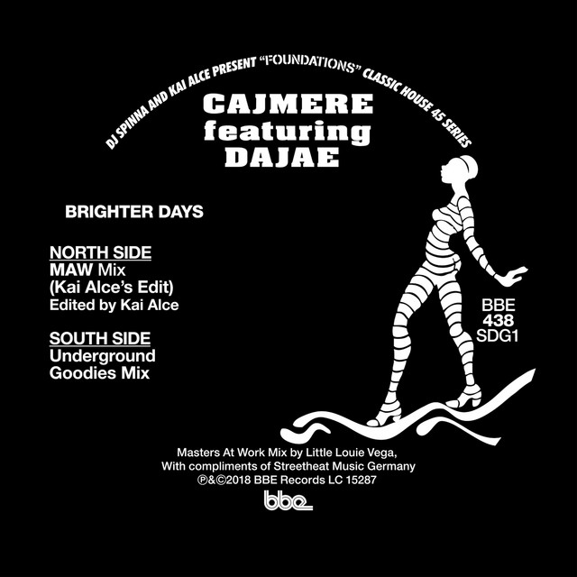 Brighter Days - song and lyrics by Cajmere, Dajae, Louie Vega, Kai