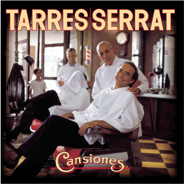 Cansiones (Tarres / Serrat) — Joan Manuel Serrat