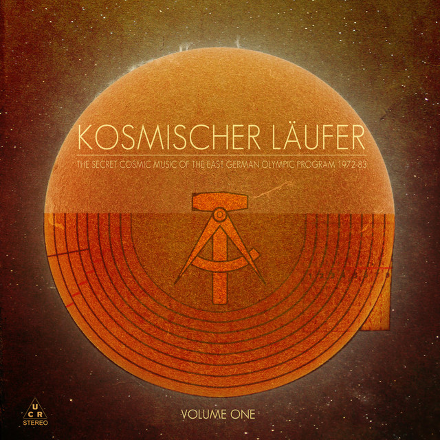 The Secret Cosmic Music of the East German Olympic Program 1972-83, Vol. 1 (2026 Remaster) cover