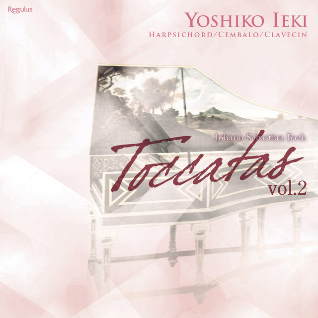 Bach: Toccatas, Vol. 2 cover art