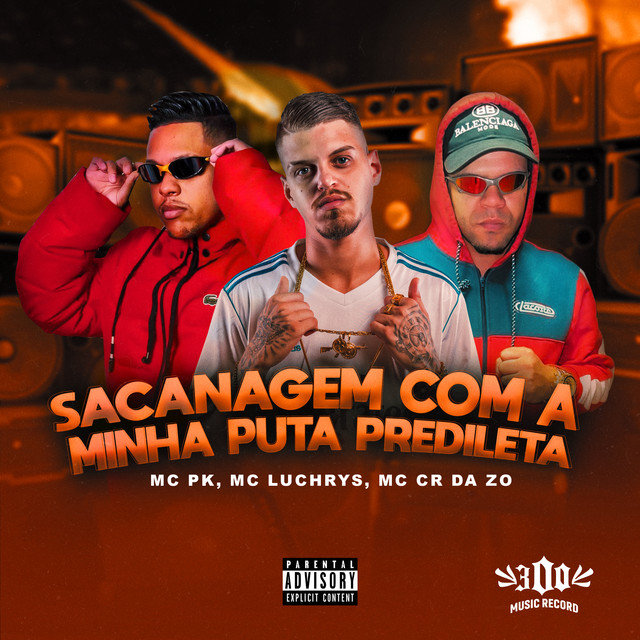 Sacanagem Com a Minha Puta Predileta