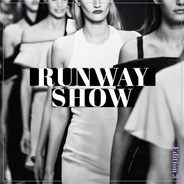 Runway Show, Edition 3 cover