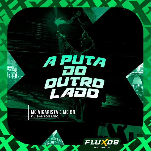 A Puta do Outro Lado
