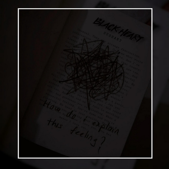 Black Heart song and lyrics by Sushant Spotify