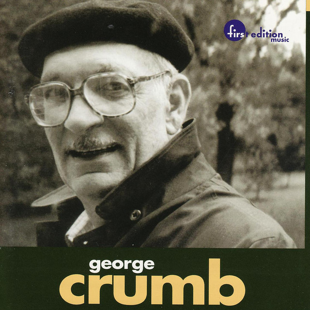 George Crumb: Variazioni / Echoes of Time and the River (Echoes II) cover art