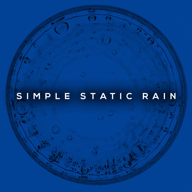 Simple Static Rain - Album by Sleep Rain | Spotify