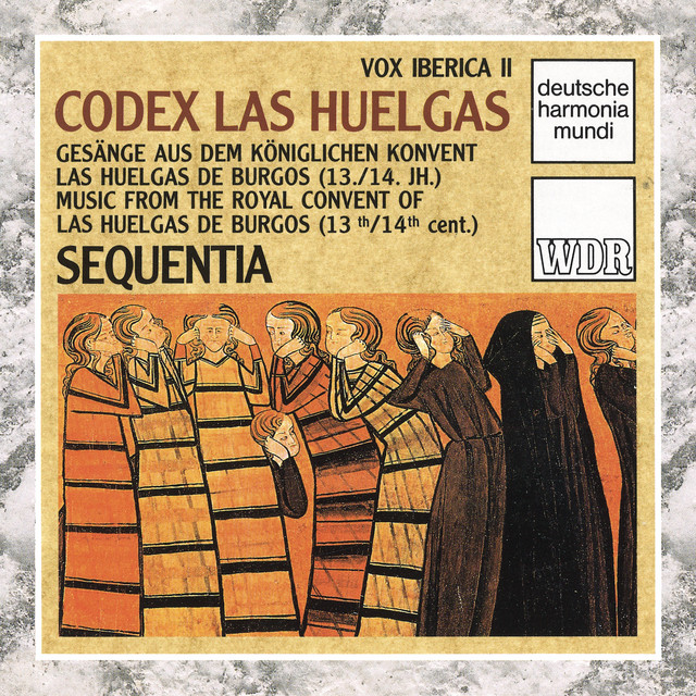 Vox Iberica II: Codex Las Huelgas