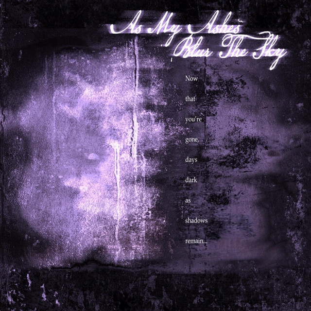 The Autumn Demo: Now That You're Gone, Days Dark As Shadows Remain cover art