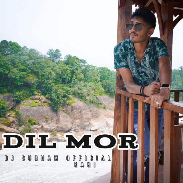 DIL MOR