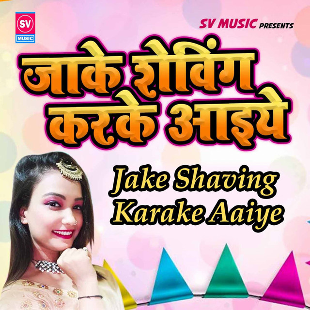 Jake Shaving Karake Aaiye cover art
