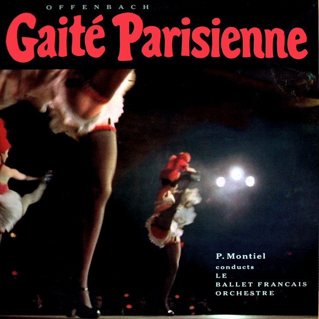 Offenbach Gaite Parisienne - Album by Jacques Offenbach | Spotify