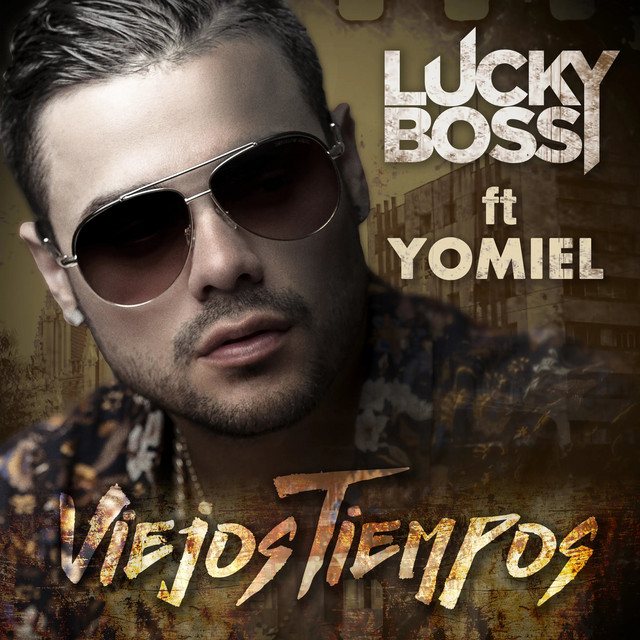 Viejos Tiempos (feat. Yomiel)