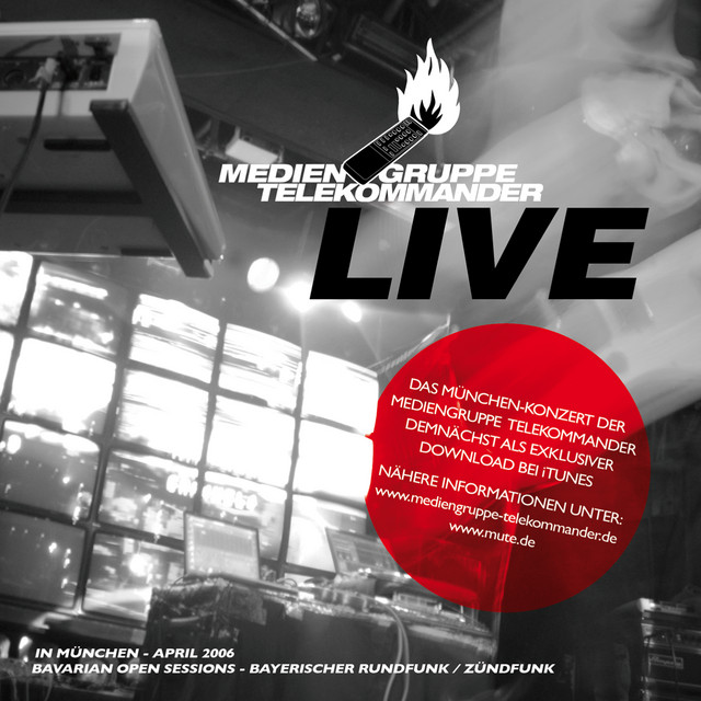 Mediengruppe Telekommander Live In München am 23.04.2006 cover art