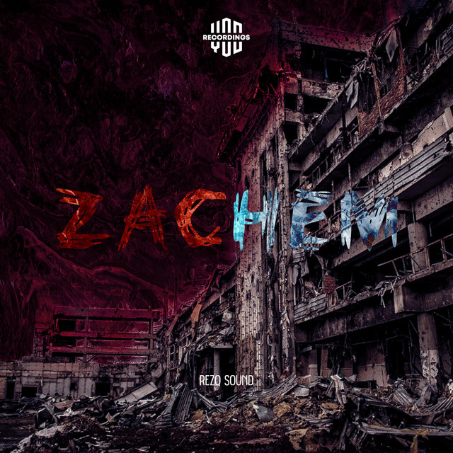 Обкладинка: Zachem — RezQ Sound